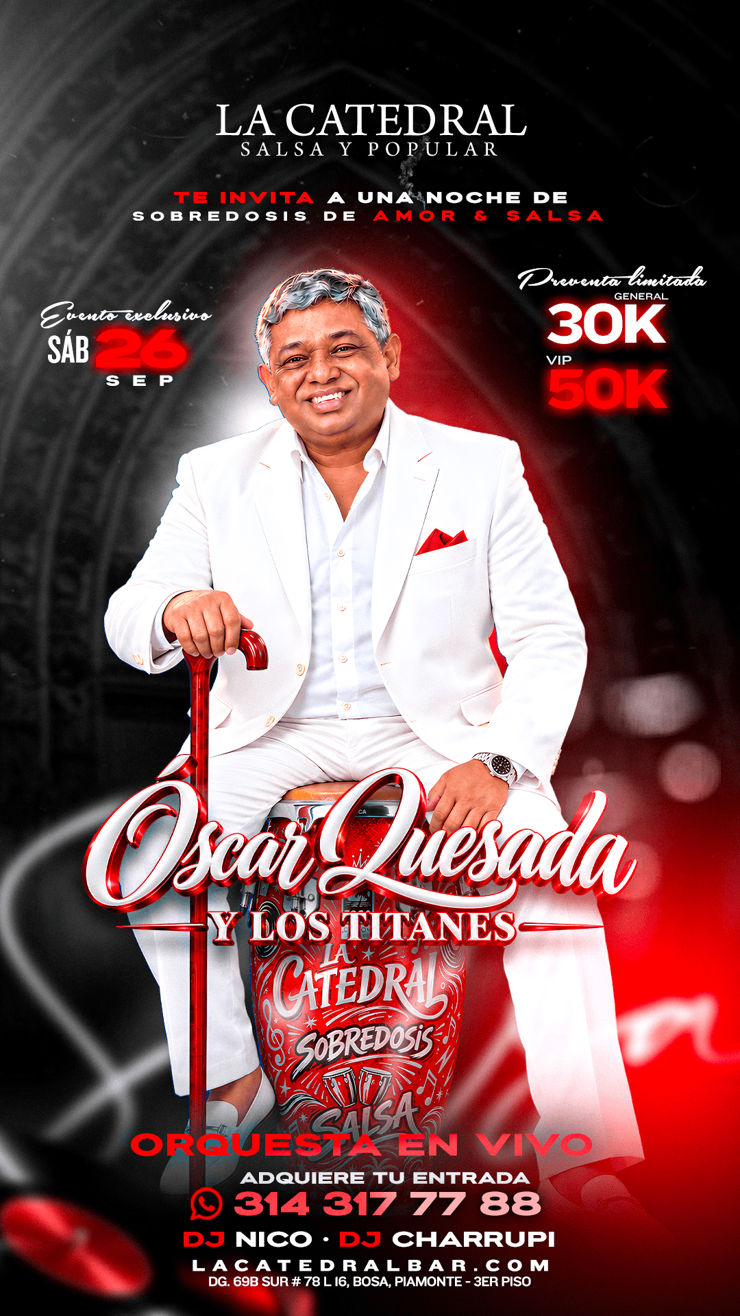 Óscar Quesada y Los Titanes en La Catedral
